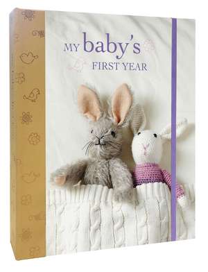 My Baby's First Year de Ryland Peters & Small