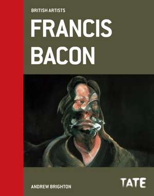 Francis Bacon (British Artists) de Andrew Brighton