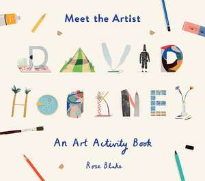 Meet the Artist: David Hockney de Rose Blake