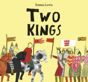 Two Kings de Emma Lewis