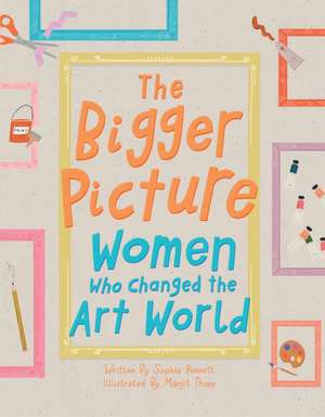 The Bigger Picture de Sophia Bennett