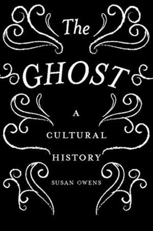 Owens, S: Ghost de Susan Owens