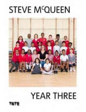 Steve McQueen: Year 3 de Steve McQueen
