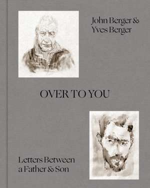 Berger, J: Over to You de Yves Berger