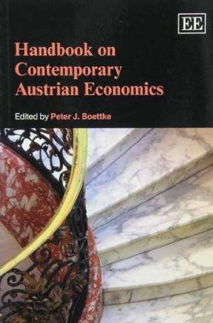 Handbook on Contemporary Austrian Economics de Peter J. Boettke