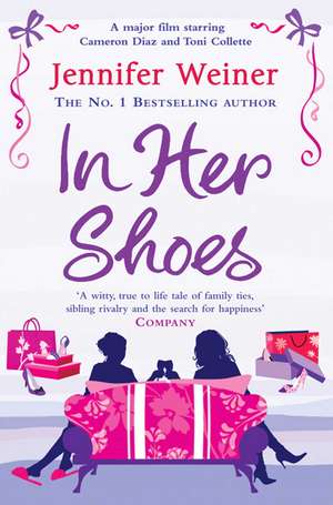 In Her Shoes de Jennifer Weiner