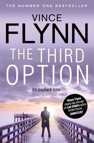 The Third Option de Vince Flynn