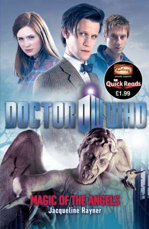 Doctor Who: Magic of the Angels de Jacqueline Rayner