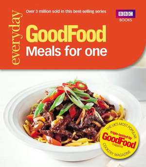 Good Food: Meals for One Triple-Tested Recipes de Cassie Best