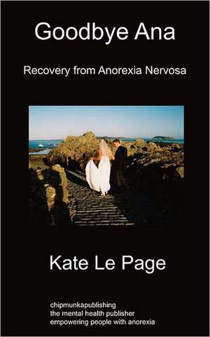 Goodbye Ana de Kate Le Page