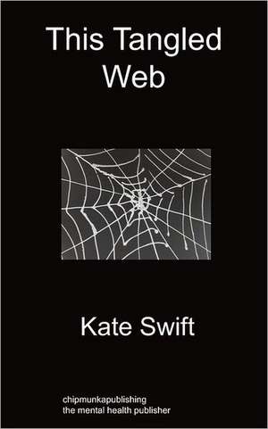 This Tangled Web de Kate Swift