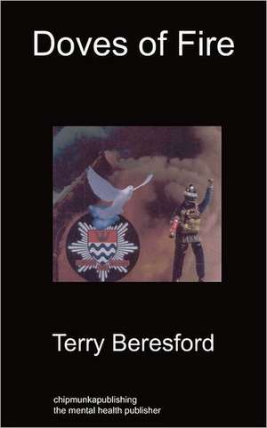 Doves of Fire de Terry Beresford