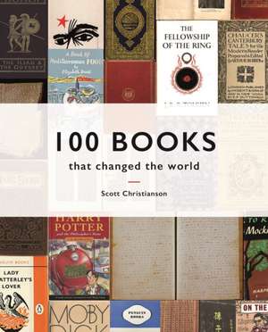 Christianson, S: 100 Books that Changed the World