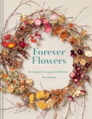 Forever Flowers de Ann Lindsay