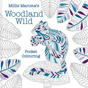 Millie Marotta's Woodland Wild de Millie Marotta