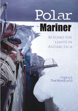 Polar Mariner de Tom Woodfield