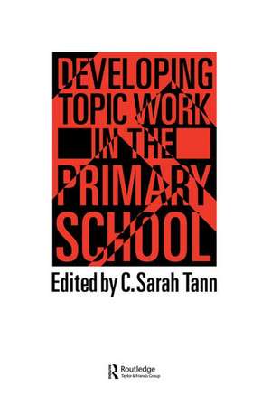 Topic Work In The Primary Scho de Sarah Tann