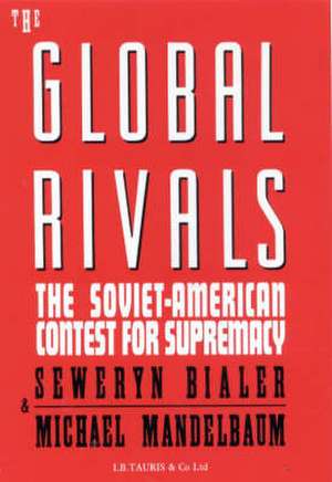 The Global Rivals de Bialer Seweryn