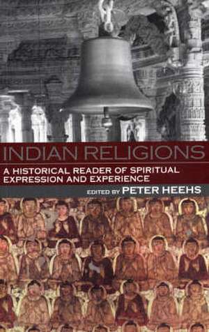 Indian Religions de Peter Heehs