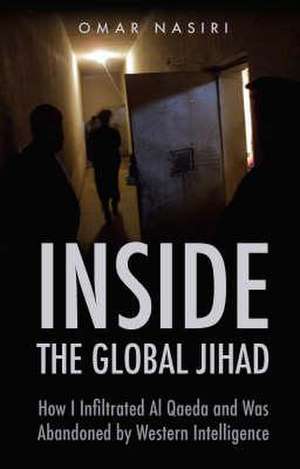 Inside the Global Jihad de Omar Nasiri