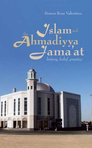 Islam and the Ahmadiyya Jama'at de Simon Ross-Valentine