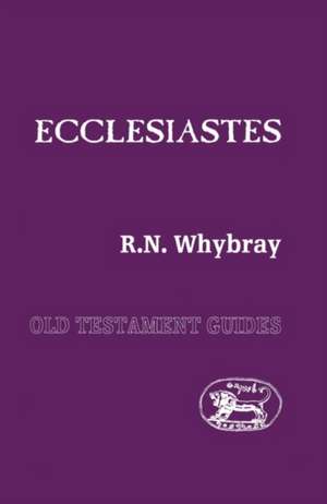 Ecclesiastes de R. N. Whybray