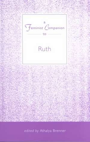 Feminist Companion to Ruth de Athalya Brenner-Idan