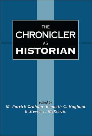 Chronicler as Historian de Patrick M. Graham