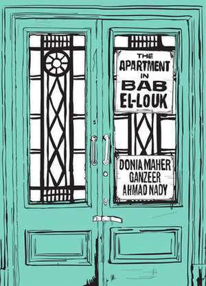 The Apartment in Bab El-Louk de Donia Maher