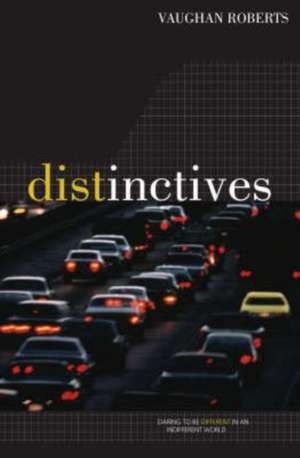 Distinctives de Vaughan Roberts