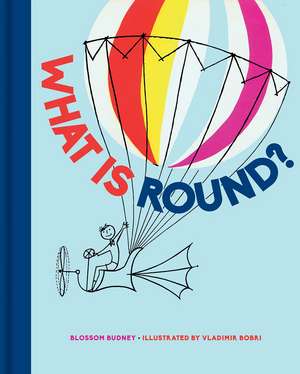 What is Round? de Blossom Budney