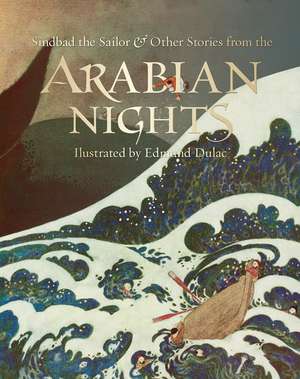 Sindbad the Sailor and Other Stories from the Arabian Nights de Laurence Housman