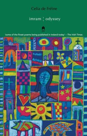 Imram / Odyssey de Celia Fréine