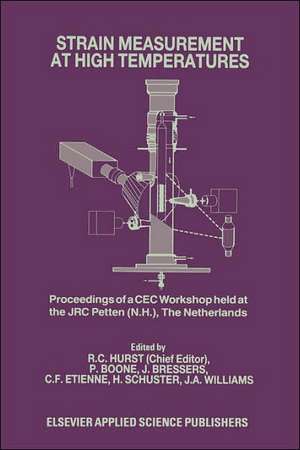 Strain Measurement at High Temperatures de R.C. Hurst