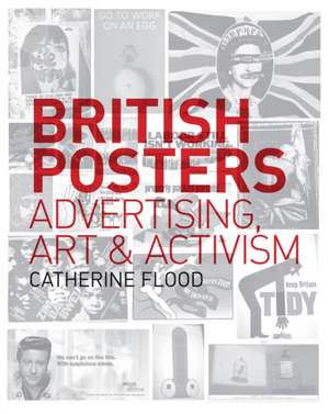 British Posters de Catherine Flood