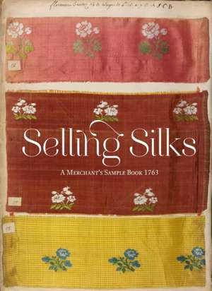 Selling Silks de Lesley Ellis Miller