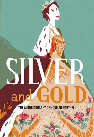 Silver and Gold de Norman Hartnell