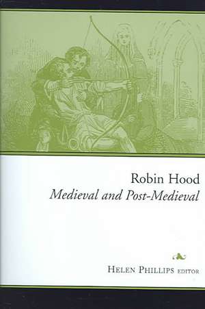 Robin Hood: Medieval and Post-Medieval de Linda Courtenay Botterill