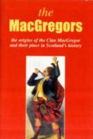 The MacGregor de John Mackay