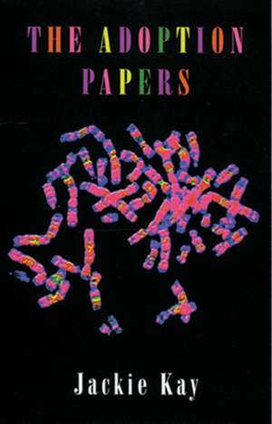 The Adoption Papers de Jackie Kay