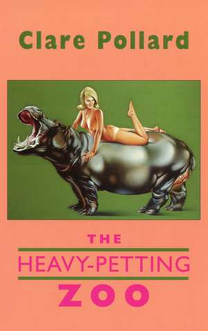 The Heavy-Petting Zoo: A Poet's Childhood 1929-1945 de Clare Pollard