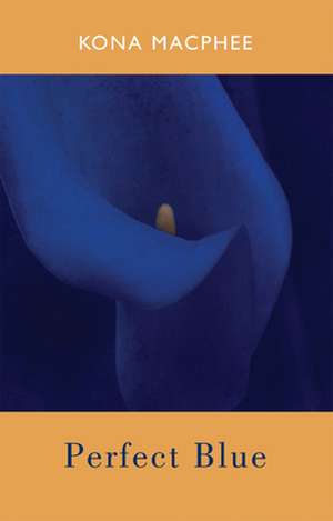 Macphee, K: Perfect Blue