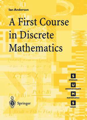 A First Course in Discrete Mathematics de Ian Anderson