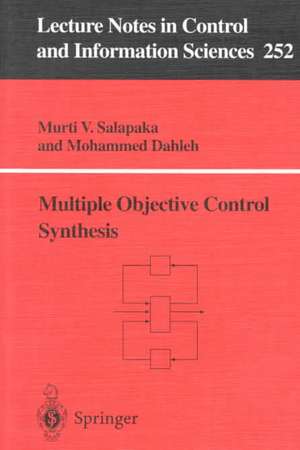 Multiple Objective Control Synthesis de Murti V. Salapaka