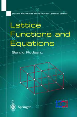 Lattice Functions and Equations de Sergiu Rudeanu