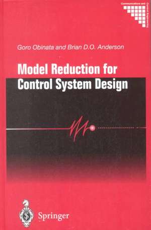 Model Reduction for Control System Design de Goro Obinata