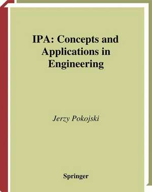 IPA — Concepts and Applications in Engineering de Jerzy Pokojski