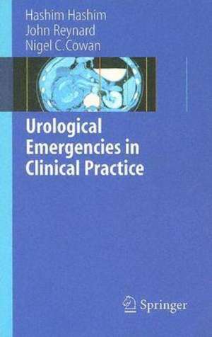 Urological Emergencies in Clinical Practice de Hashim Hashim