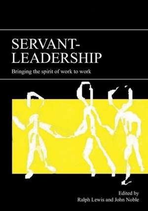 Servant-Leadership de Ralph Lewis