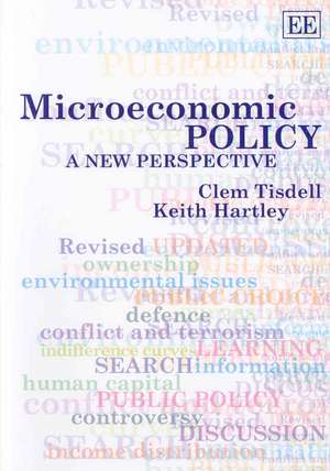 Microeconomic Policy – A New Perspective de Clem Tisdell